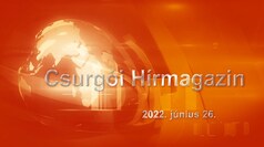 Csurgói Hírmagazin 2022. június 26.