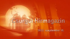Csurgói Hírmagazin 2022. szeptember 18.