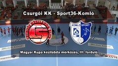 Csurgói KK - Sport36-Komló Magyar Kupa férfi kézilabda mérkőzés 2022. november 09.