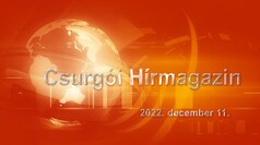 Csurgói Hírmagazin 2022. december 11.