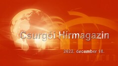 Csurgói Hírmagazin 2022. december 18.