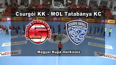 Csurgói KK - MOL Tatabánya KC Magyar Kupa férfi kézilabda mérkőzés 2024. február 7.