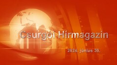 Csurgói Hírmagazin 2024. június 30.